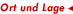 Ort + Lage
